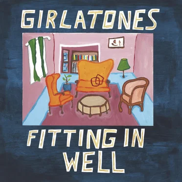 Fitting In Well by Girlatones - album cover