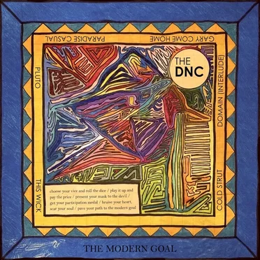 The Modern Goal by The DNC - album cover