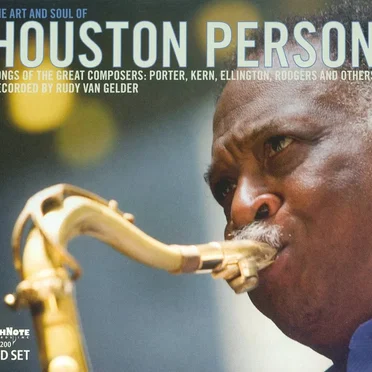The Art and Soul of Houston Person