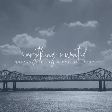 Everything I Wanted