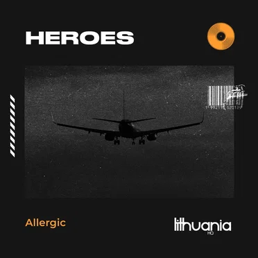 Heroes (We Could Be) by Allergic - album cover