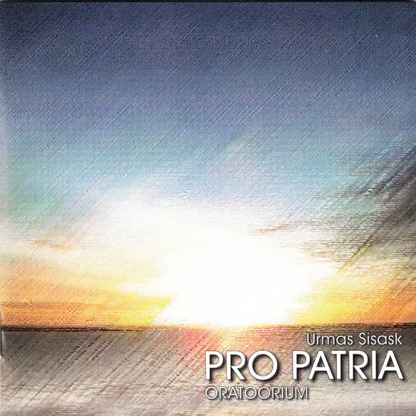 Pro Patria: oratoorium