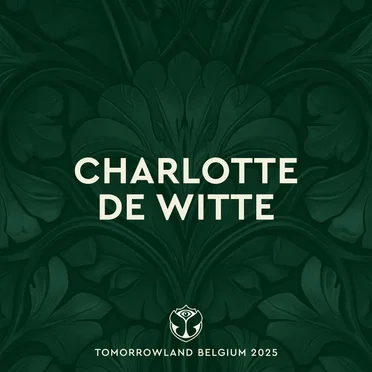 Tomorrowland Belgium 2025: Charlotte de Witte at Mainstage, Weekend 1