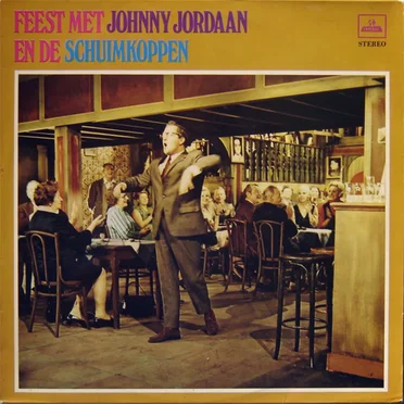 Feest met Johnny Jordaan en de Schuimkoppen