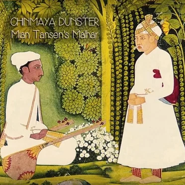 Mian Tansen’s Malhar