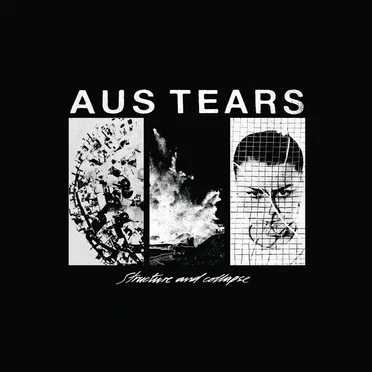 Stucture and Collapse by Aus Tears - album cover