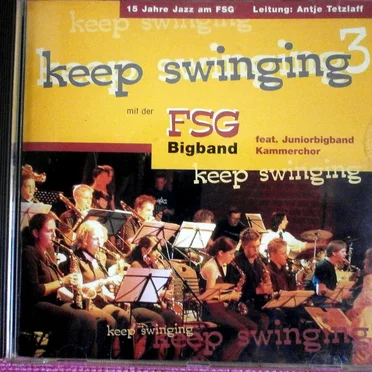 Keep Swinging 3 by FSG Bigband - album cover