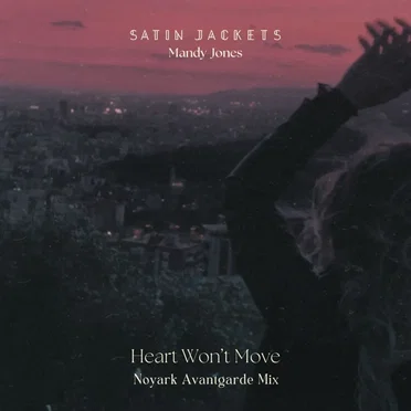 Heart Won’t Move (Noyark Avantgarde mix)
