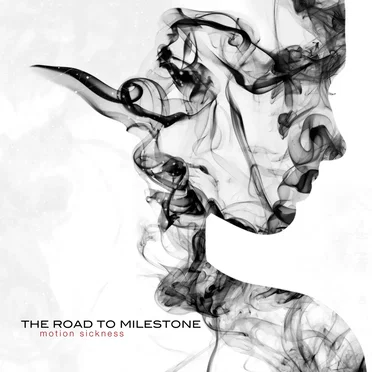 Motion Sickness by The Road to Milestone - album cover