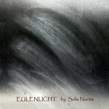 Eulenlicht by Solis Noctis - album cover