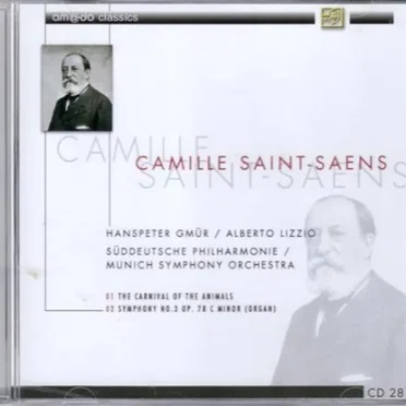 Carnaval des Animaux / Symphony no. 3