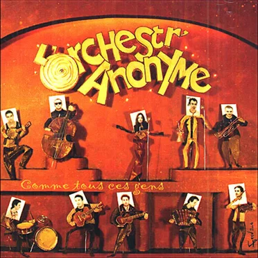 Comme tous ces gens by L'Orchestr' Anonyme - album cover