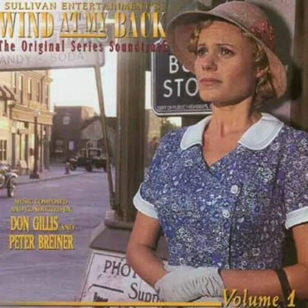 Wind At My Back: The Original Series Soundtrack - Vol. 1