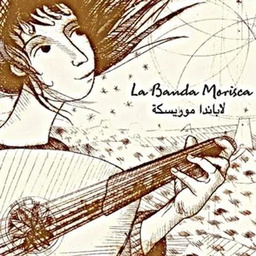 La Banda Morisca by La Banda Morisca - album cover