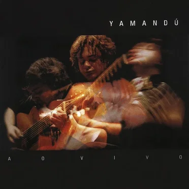 Yamandú ao vivo by Yamandu Costa - album cover