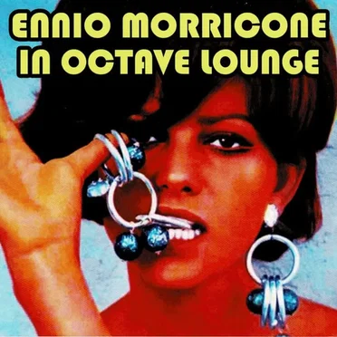 Ennio Morricone In Octave Lounge