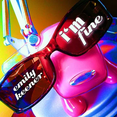 I'm Fine by Emily Keener - album cover