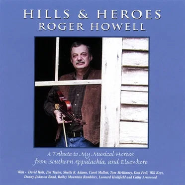 Hills & Heroes by Roger Howell - album cover