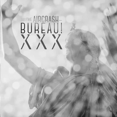 XXX by The Aircrash Bureau! - album cover