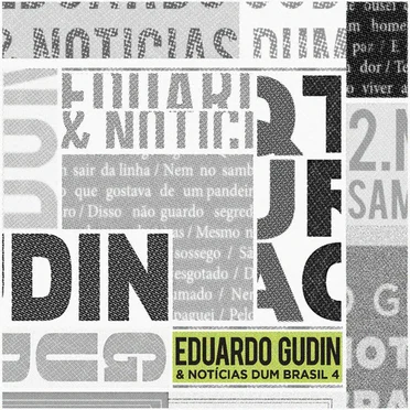 Eduardo Gudin & Notícias Dum Brasil 4