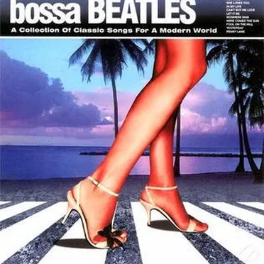 Bossa Beatles by Various Artists - album cover