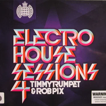 Ministry of Sound: Electro House Sessions 4