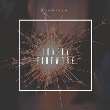 Lonely Firework