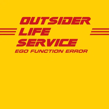 OUTSIDER LIFE SERVICE by Ego Function Error - album cover