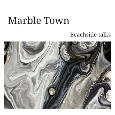 Marble Town by Beachside talks - album cover