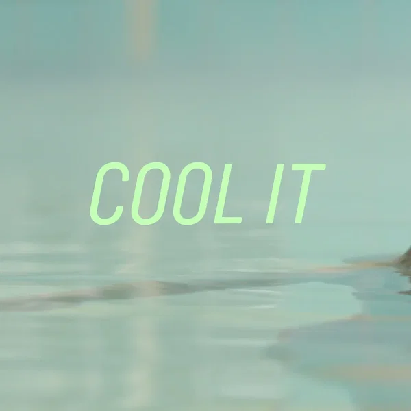 Cool It
