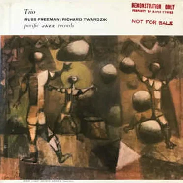 Russ Freeman Trio / Richard Twardzik Trio