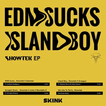 EDM Sucks / Island Boy EP
