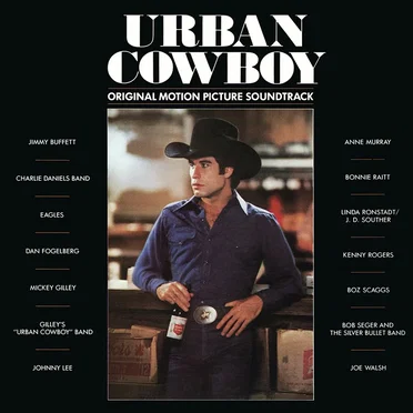 Urban Cowboy: Original Motion Picture Soundtrack by Various Artists - album cover