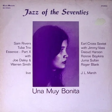 Jazz of the Seventies / Una Muy Bonita