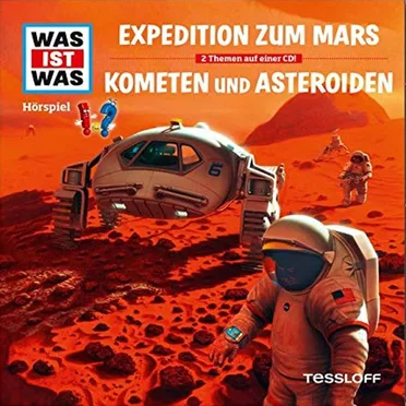 Expedition zum Mars / Kometen und Asteroiden by WAS IST WAS - album cover