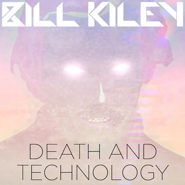 DEATH AND TECHNOLOGY