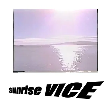 sunrise VICE by nothin666 - album cover