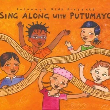 Putumayo Kids Presents: Sing Along With Putumayo by Various Artists - album cover