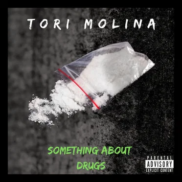 Something About Drugs