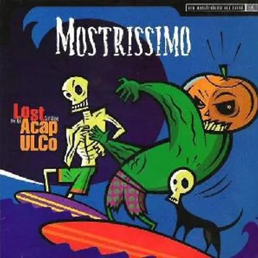 Mostrissimo E.P. by Lost Acapulco - album cover