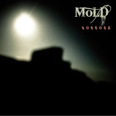 Horrors by MoLD - album cover