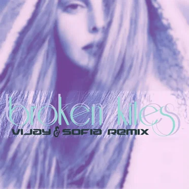 Broken Kites (Vijay & Sofia Zlatko remix)