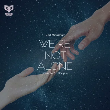 We’re not alone_Chapter1:It’s you