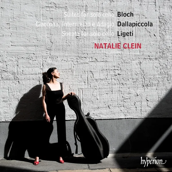 Bloch: Suites for Solo Cello / Dallapiccola: Ciaccona, intermezzo e adagio / Ligeti: Sonata for Solo Cello
