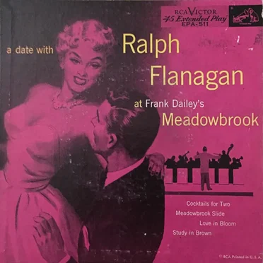 A Date With Ralph Flanagan at Frank Dailey's Meadowbrook