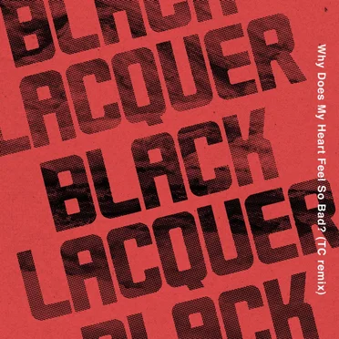 Why Does My Heart Feel So Bad? (TC remix)