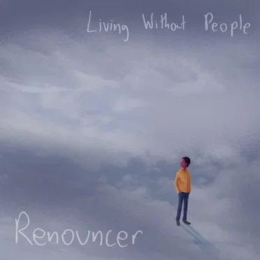Living Without People