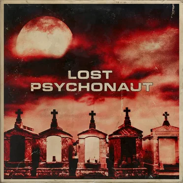 Lost Psychonaut by Lost Psychonaut - album cover