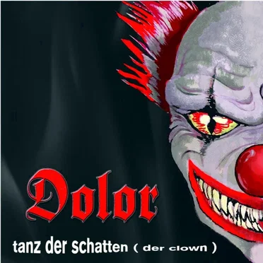 Tanz der Schatten (Der Clown) by Dolor - album cover