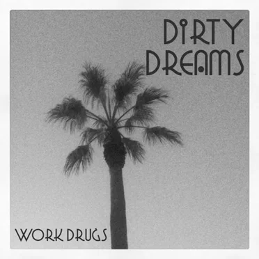 Dirty Dreams